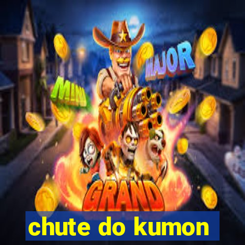 chute do kumon